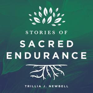 Stories of Sacred Endurance