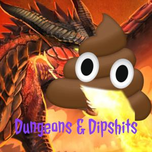 Dungeons & Dipshits