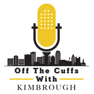 OFF THE CUFFS with KIMBROUGH