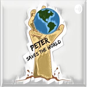 Peter Saves The World