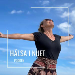 Hälsa i Nuet Podden