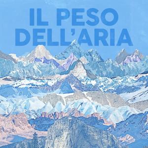 Il peso dell'aria by Gli Ascoltabili