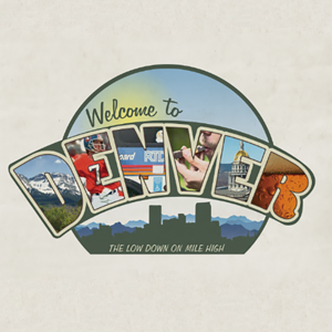 Welcome To Denver