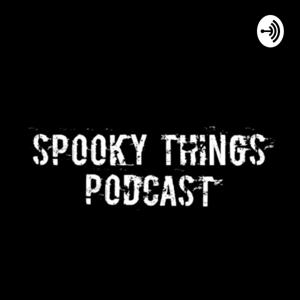 Spooky Things