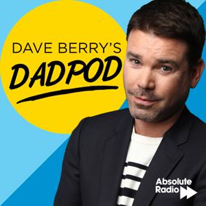 Dave Berry's Dadpod by Bauer Media