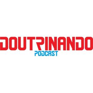 Doutrinando Podcast