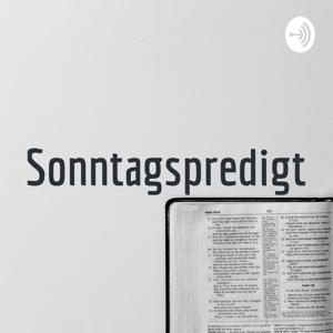 Sonntagspredigt