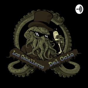 Los Caballeros Del Ocio