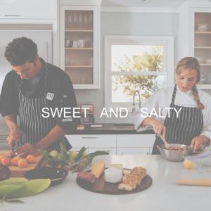 Sweet and Salty Podcast
