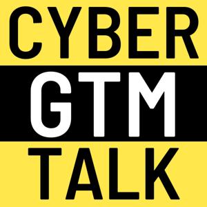 The Cyber Go-To-Market podcast for cybersecurity sales and marketing teams. Save Cybr Donut!