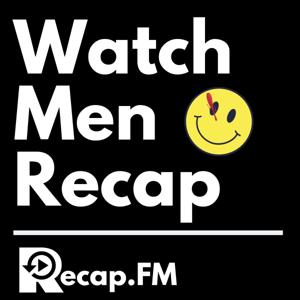 Watchmen Recap