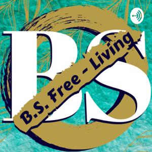 B.S. Free Living