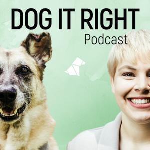 Dog It Right | Der Podcast für Hundemenschen by Ulrike Seumel