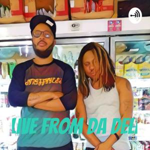 Live from da Deli