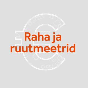 Raha ja ruutmeetrid