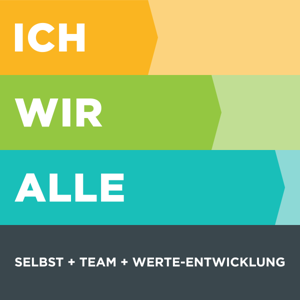 ICH WIR ALLE. Selbst + Team + Werte-Entwicklung by SHORT CUTS GmbH design + kommunikation