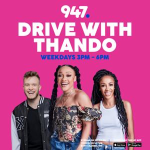 947 Drive with Thando by Primedia Broadcasting