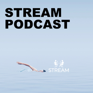 STREAM PODCAST