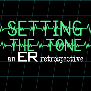 Setting the Tone: An ER Retrospective