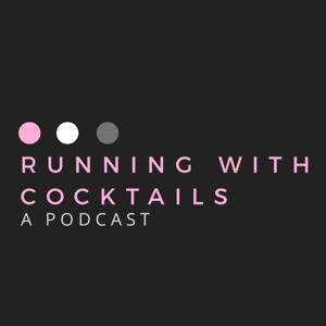 Running With Cocktails