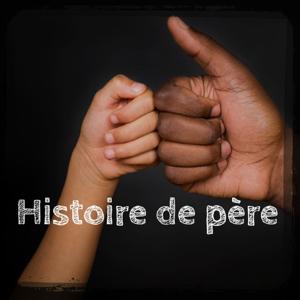 Histoire de père