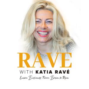 Rave with Katia Ravé