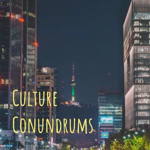 Culture Conundrums