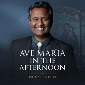 Ave Maria In The Afternoon by EWTN