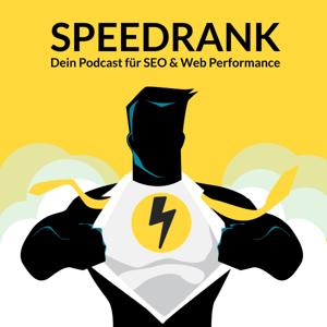 Speedrank | Dein SEO und Web Performance Podcast by Daniel Flege