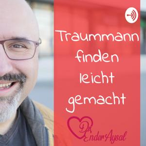 Traummann Finden leicht gemacht by Dr. Ender Aysal