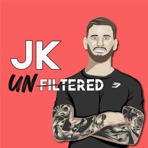 JK Unfiltered