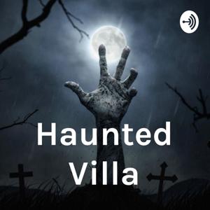 Haunted Villa by Abhishek Mishra