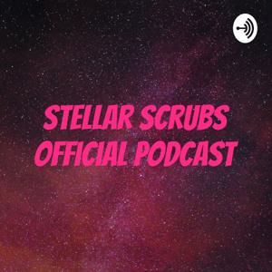 Stellar Scrubs Official Podcast
