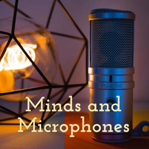 Minds and Microphones