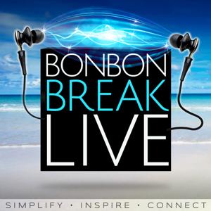 BonBon Break LIVE Podcast