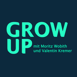 Grow Up Podcast