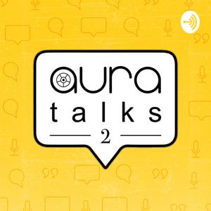 Aura Talks