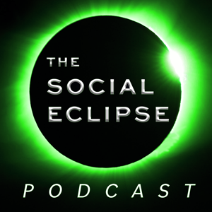 The Social Eclipse Podcast