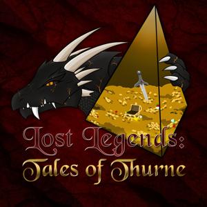 Lost Legends: Tales of Thurne by Logan Vo