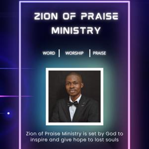 Zion Of Praise Ministry