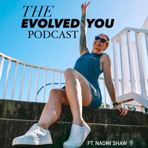 The Evolved You Podcast