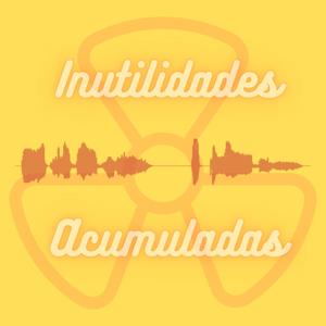 Inutilidades Acumuladas