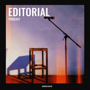 Radio Plato Editorial Podcast