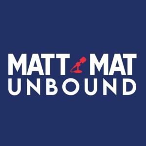 Matt & Mat Unbound