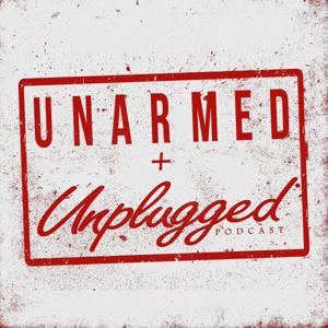 Unarmed + Unplugged