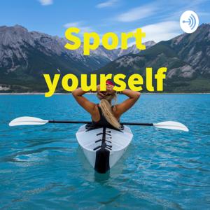 Sport yourself