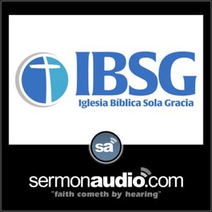 Iglesia Bíblica Sola Gracia by Various Speakers