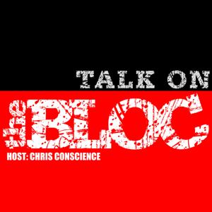 TALK ON THE BLOC