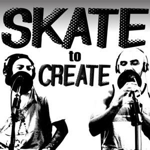 Skate to Create | Skateboarding and the Creative | Interviews with professional skateboarders, filmers, and influencers