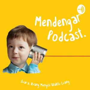 Mendengar Podcast